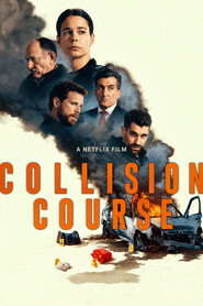 NetFlix Collision Course (2026) WEB-DL Multi-Audio {Hindi-English-Spanish} 480p [380MB] | 720p [1GB] | 1080p [2.4GB] x264