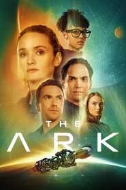 The Ark (Season 1-3) [S03E10 Added] {English With Subtitles} 720p | 1080p WEB-DL