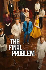 The Final Problem (2026) Season 1 NetFlix : Dual Audio {Hindi-Spanish} WEB Series 720p & 1080p WEB-DL x264
