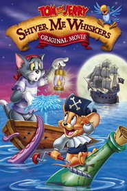 Tom and Jerry in Shiver Me Whiskers (2006) Dual Audio {Hindi-English} BluRay 480p [300MB] | 720p [850MB] | 1080p [2.2GB]